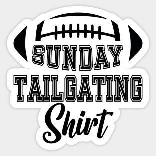 Sunday Tailgating Shirt Sticker